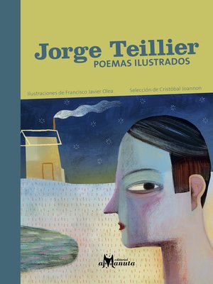 cover image of Jorge Teillier, poemas ilustrados